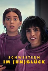Schwestern im (Un)Glück ([xfvalue_year limit=