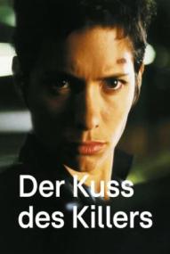 Der Kuss des Killers ([xfvalue_year limit=