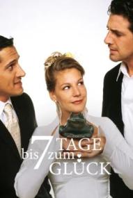 Sieben Tage bis zum Glück ([xfvalue_year limit=