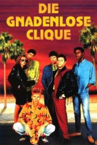 Die gnadenlose Clique ([xfvalue_year limit=