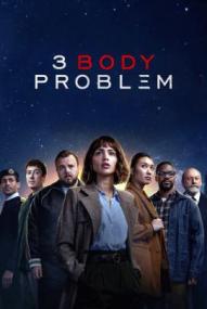 3 Body Problem - Staffel 1 ([xfvalue_year limit=