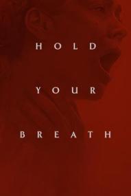 Hold Your Breath ([xfvalue_year limit=