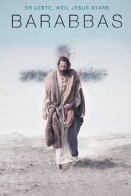 Barabbas - Er lebte, weil Jesus starb ([xfvalue_year limit=