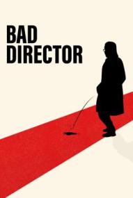 Bad Director ([xfvalue_year limit=