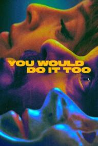You Would Do It Too - Staffel 1 ([xfvalue_year limit=