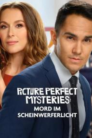 Picture Perfect Mysteries: Mord im Scheinwerferlicht ([xfvalue_year limit=
