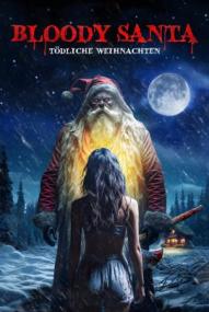 Bloody Santa: Tödliche Weihnachten ([xfvalue_year limit=