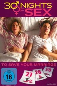 30 Nights of Sex - To Save Your Marriage ([xfvalue_year limit=