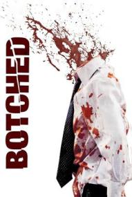 Botched - Voll verkackt