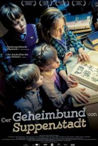 Der Geheimbund von Suppenstadt ([xfvalue_year limit=