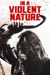 In a Violent Nature ([xfvalue_year limit=