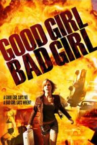 Good Girl, Bad Girl ([xfvalue_year limit=