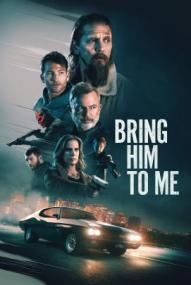 Bring Him to Me ([xfvalue_year limit=