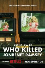 Cold Case: Wer ermordete JonBenét Ramsey? - Staffel 1