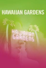 Hawaiian Gardens ([xfvalue_year limit=