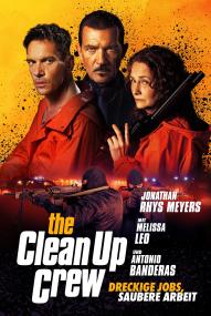 The Clean Up Crew: Dreckige Jobs, Saubere Arbeit ([xfvalue_year limit=