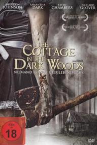 The Cottage in the Dark Woods ([xfvalue_year limit=