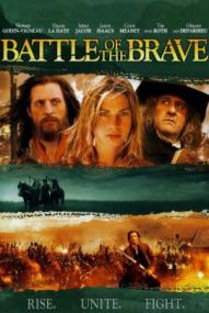 Battle of the Brave - Vereint euch und kämpft! ([xfvalue_year limit=