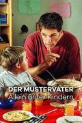 Der Mustervater - Allein unter Kindern ([xfvalue_year limit=