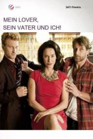 Mein Lover, sein Vater und ich ([xfvalue_year limit=