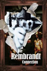Die Rembrandt Connection ([xfvalue_year limit=