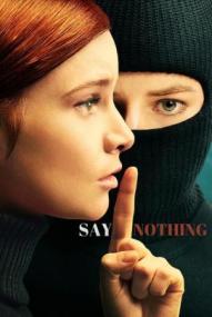 Say Nothing - Staffel 1 *Subbed* ([xfvalue_year limit=