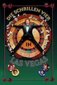 Die schrillen Vier in Las Vegas ([xfvalue_year limit=