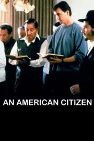 An American Citizen ([xfvalue_year limit=