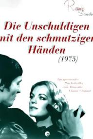 Die Unschuldigen mit den schmutzigen Händen ([xfvalue_year limit=
