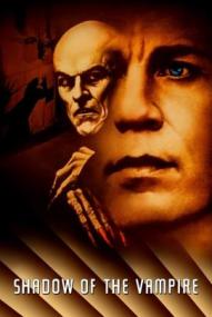 Shadow of the Vampire ([xfvalue_year limit=