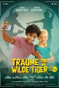 Träume sind wie wilde Tiger ([xfvalue_year limit=
