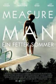 Measure of a Man - Ein fetter Sommer ([xfvalue_year limit=