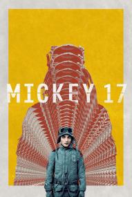 Mickey 17 ([xfvalue_year limit=