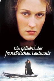 Die Geliebte des französischen Leutnants ([xfvalue_year limit=