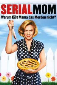 Serial Mom - Warum lässt Mama das Morden nicht?