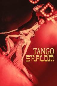 Tango Shalom ([xfvalue_year limit=
