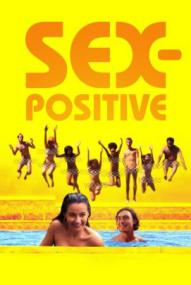 Sex-Positive - Erlaubt ist, was gefällt ([xfvalue_year limit=