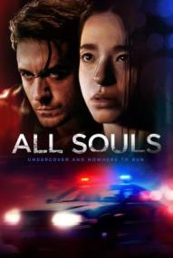 All Souls - Undercover and nowhere to run ([xfvalue_year limit=