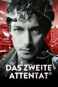 Das zweite Attentat - Staffel 1