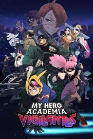 My Hero Academia: Vigilantes - Staffel 1 *Subbed* ([xfvalue_year limit=