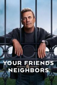 Your Friends & Neighbors - Staffel 1 ([xfvalue_year limit=