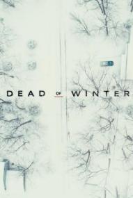 Dead of Winter - Staffel 1