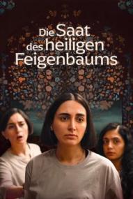 Die Saat des heiligen Feigenbaums ([xfvalue_year limit=