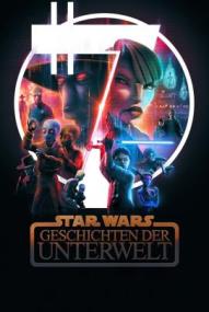 Star Wars: Geschichten der Unterwelt - Staffel 1 ([xfvalue_year limit=