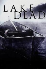 Lake Dead ([xfvalue_year limit=