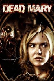 Dead Mary ([xfvalue_year limit=