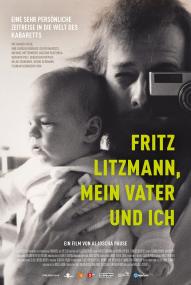 Fritz Litzmann, mein Vater und ich