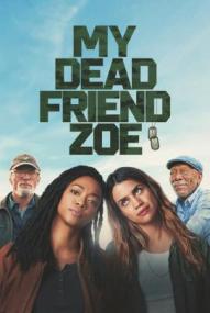 My Dead Friend Zoe (2025)