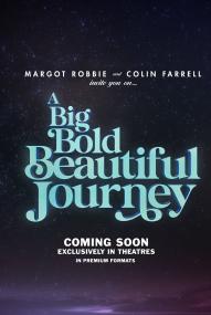 A Big Bold Beautiful Journey ([xfvalue_year limit=