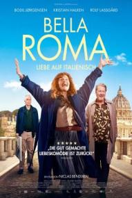 Bella Roma - Liebe auf Italienisch ([xfvalue_year limit=